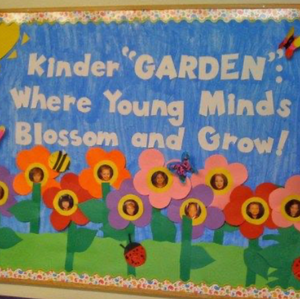 Kinder "Garden" Classroom bulletin board