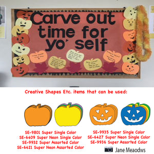 Carve Out Time - College Self Care Bulletin Board Idea