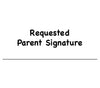 Self Inking Teacher Stamp - Requested Parent Signature - Creative Shapes Etc.
