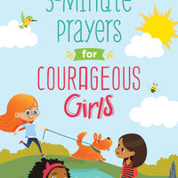 3-Minute Prayers for Courageous Girls