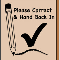 Teacher's Stamp - Correct And Hand Back In