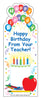 "From Your Teacher" Bookmarks - Birthday - Creative Shapes Etc.